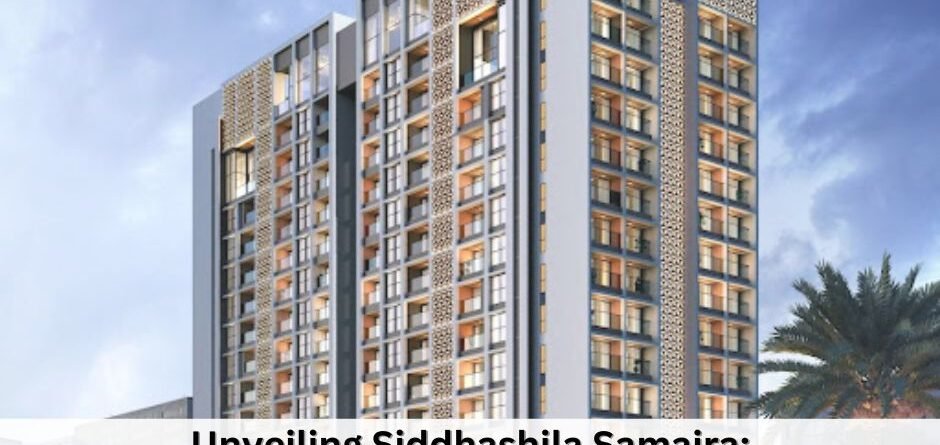 Unveiling Siddhashila Samaira: A New Era of Luxury Living in Bibwewadi
