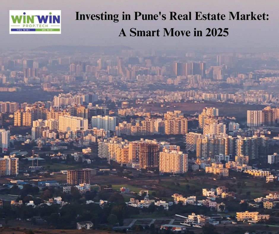 Investing in Pune’s Real Estate Market: A Smart Move in 2025