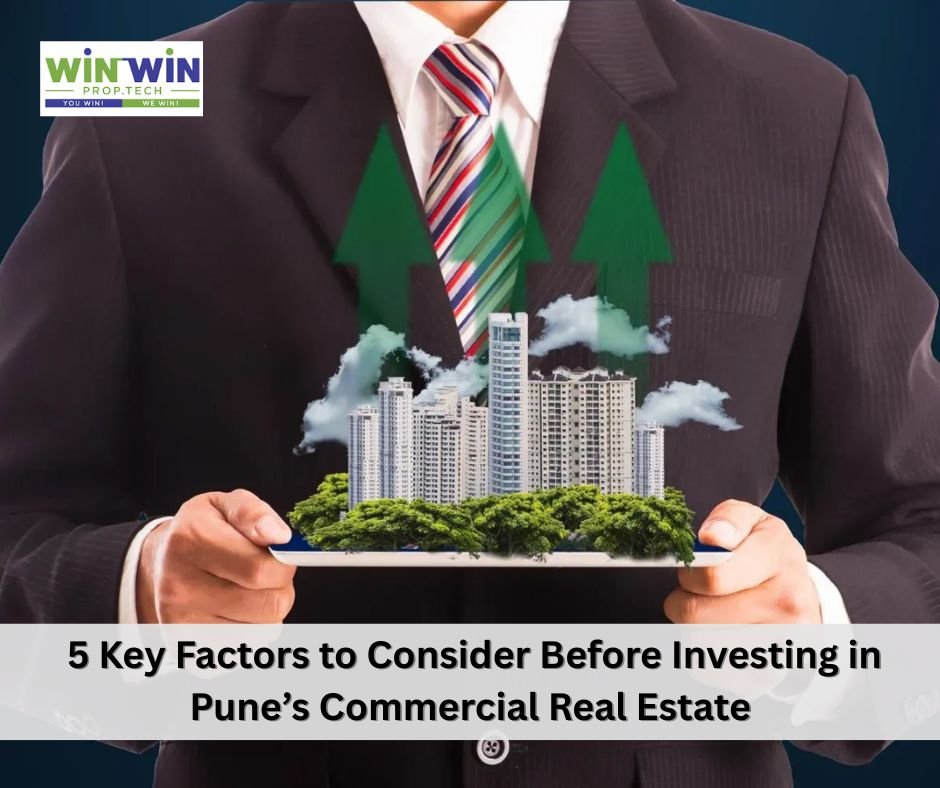 5 Key Factors to Consider Before Investing in Pune’s Commercial Real Estate