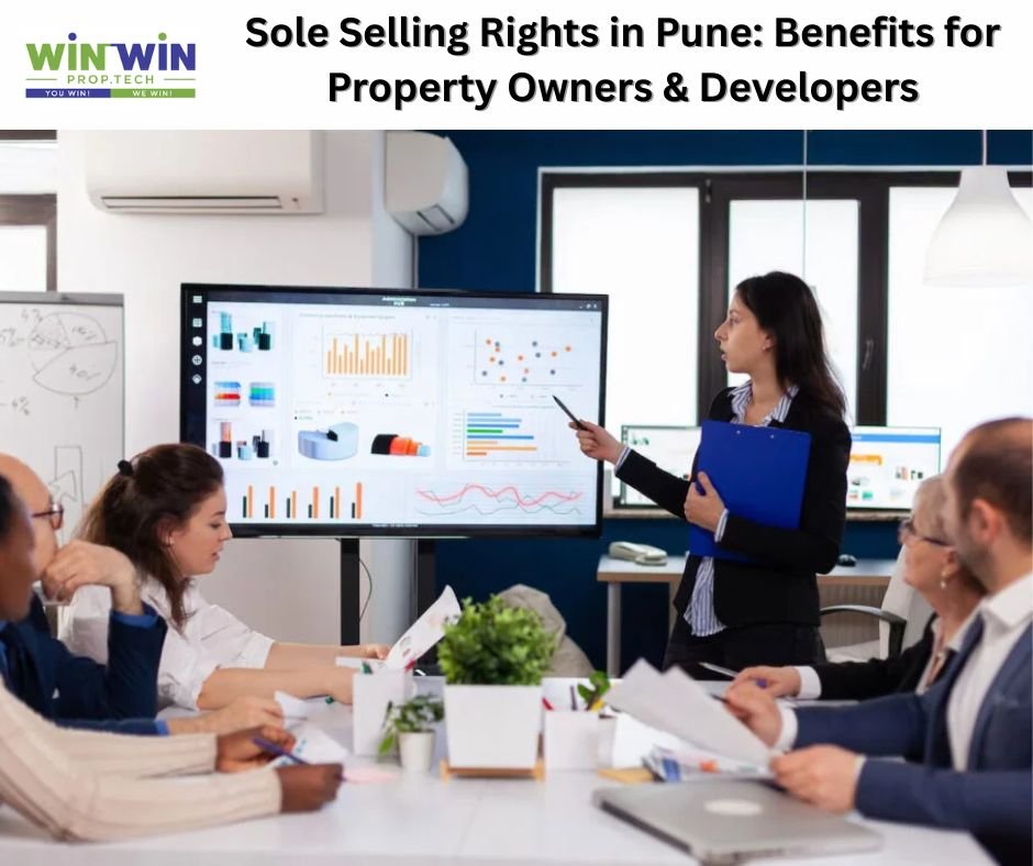 Sole Selling Rights in Pune: Benefits for Property Owners & Developers