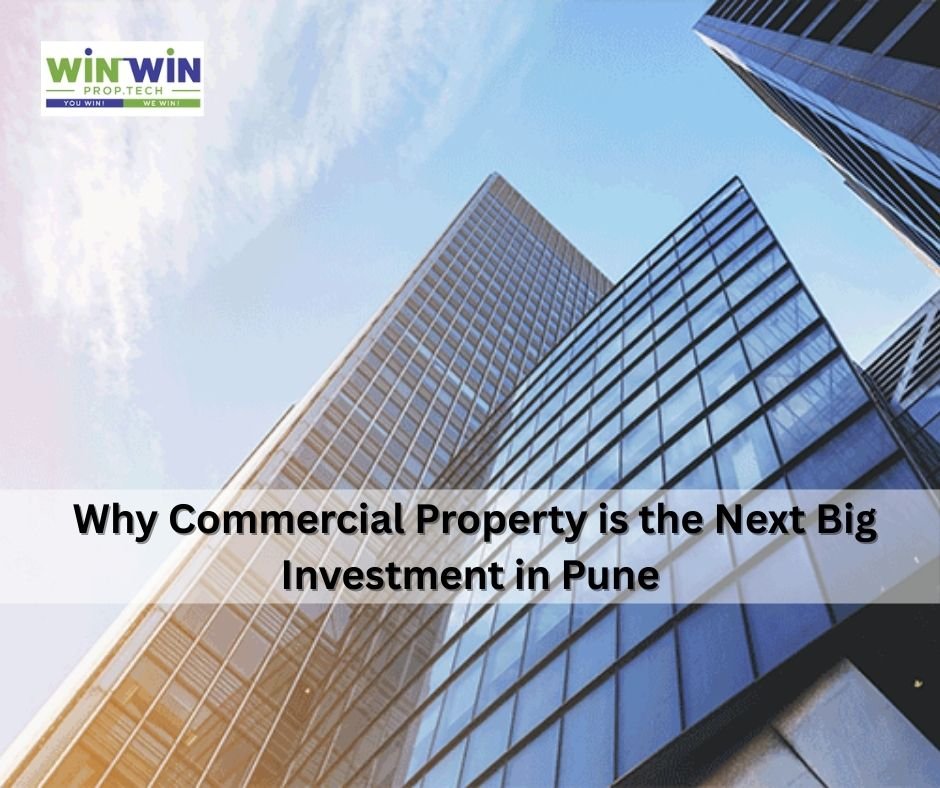 Why Commercial Property is the Next Big Investment in Pune