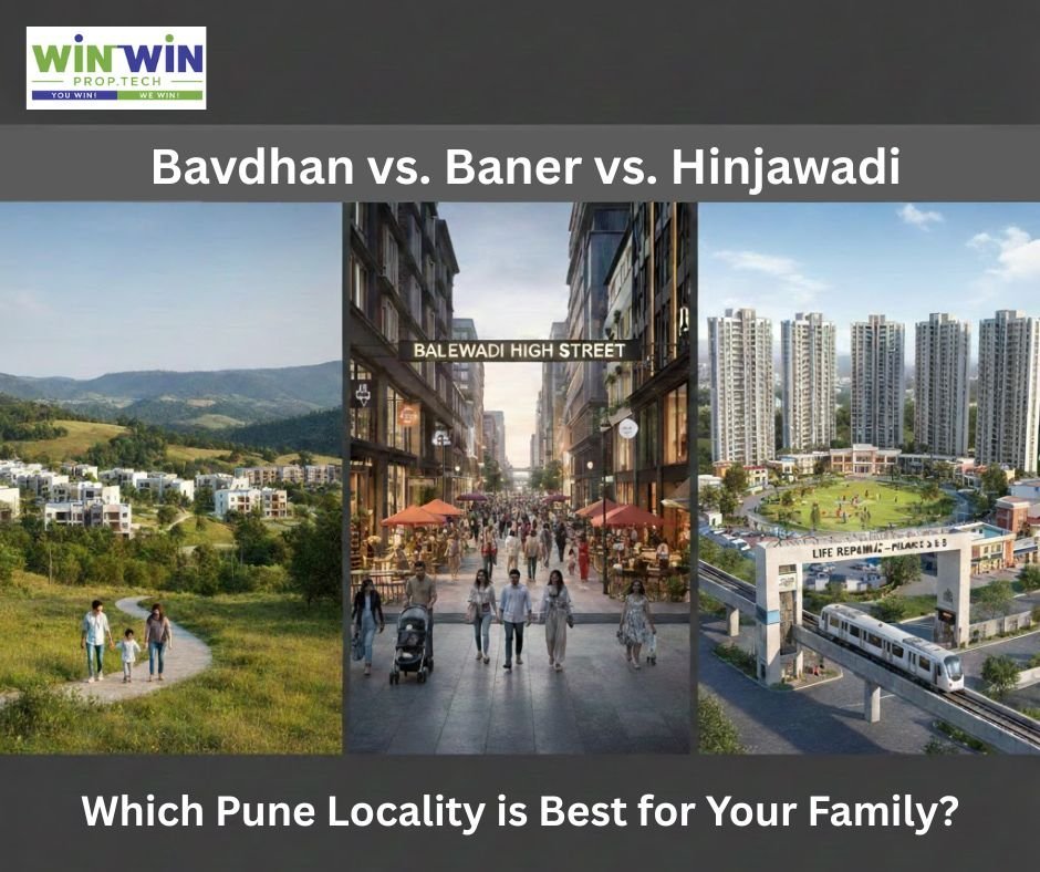 Bavdhan vs. Baner vs. Hinjawadi: Which Pune Locality is Best for Your Family?