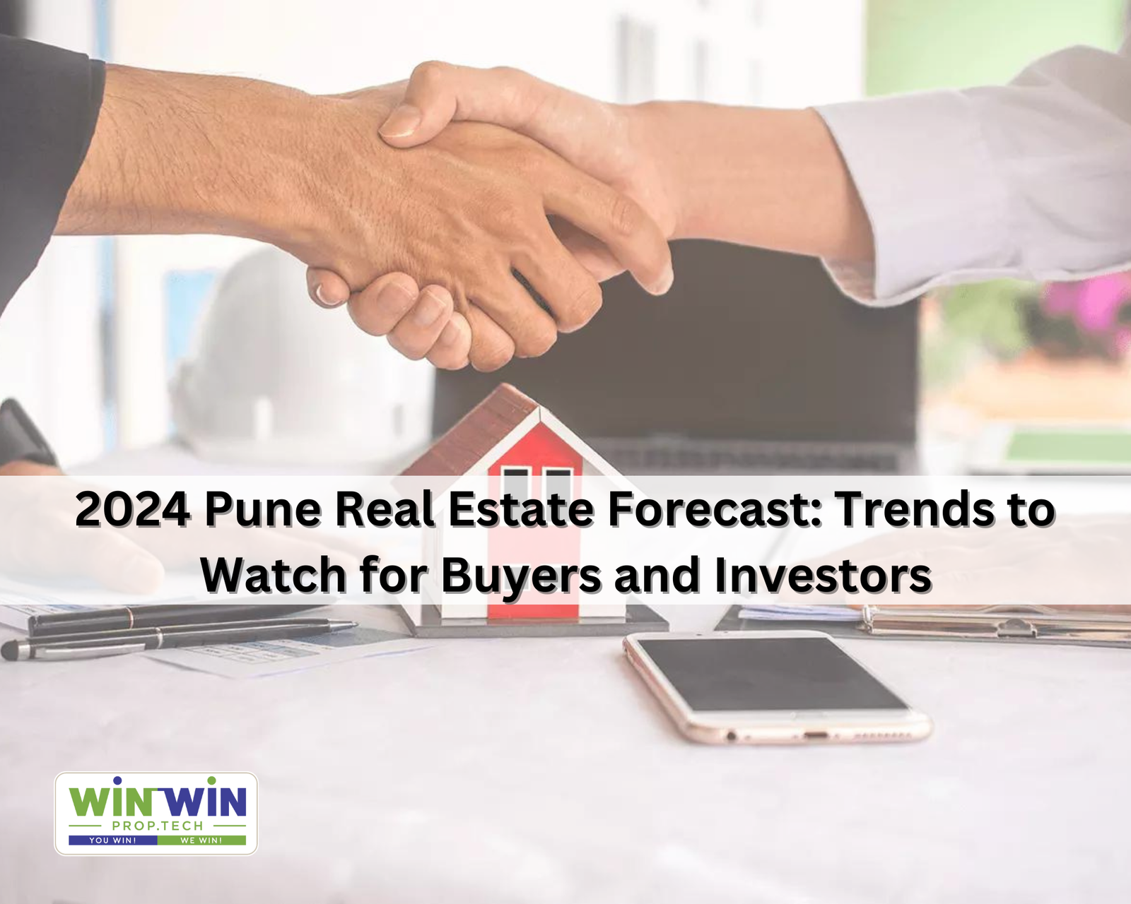 2024 Pune Real Estate Forecast: Trends to Watch for Buyers and Investors