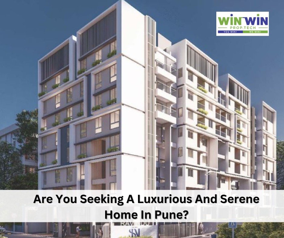 Are You Seeking A Luxurious And Serene Home In Pune?