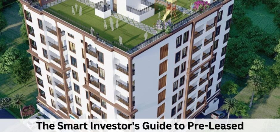 The Smart Investor's Guide to Pre-Leased Commercial Properties in Pune