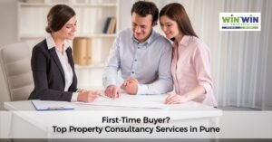 First-Time Buyer? Top Property Consultancy Services in Pune